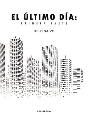 cover image of El último día